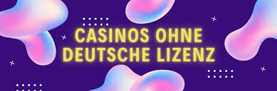 Die besten Optionen für Ihr online casino ohne deutsche lizenz